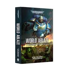 Black Library: World Ablaze