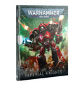 40K: Imperial Knights Codex 10th