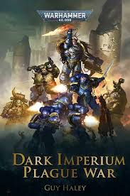 Black Library: Dark Imperium Plague War (plague War)